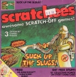 An old 90's scratch-off game for kids. Go ahead. Suck them up.